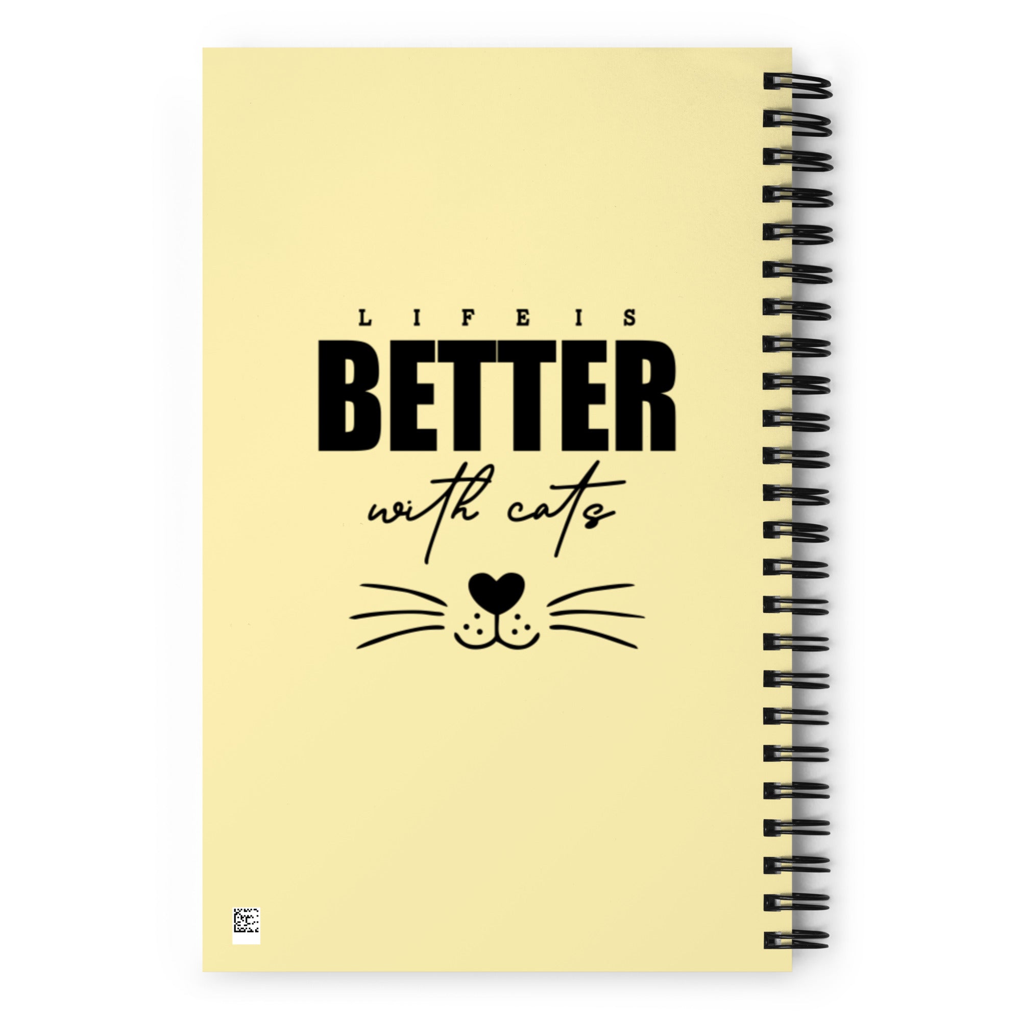 LIFE IS BETTER WITH CATS - Spiral notebook