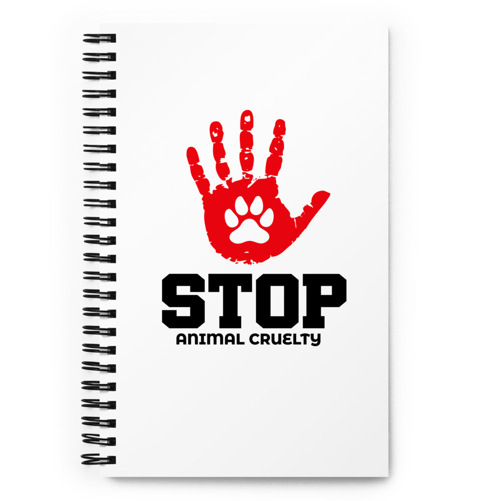 STOP ANIMAL CRUELTY - Spiral notebook