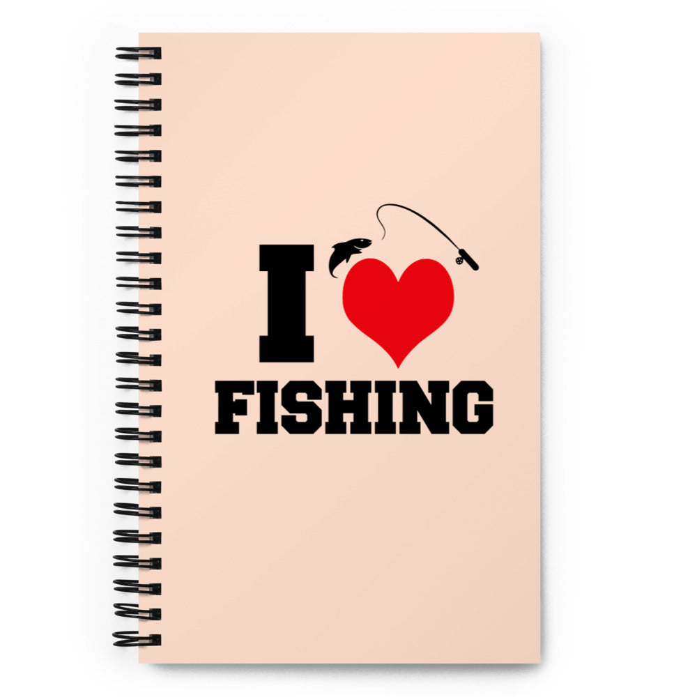 I LOVE FISHING - Spiral notebook