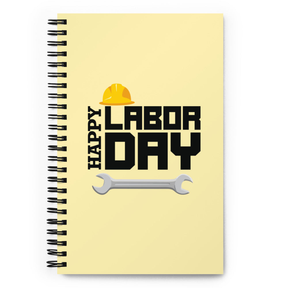 HAPPY LABOR DAY - Spiral notebook