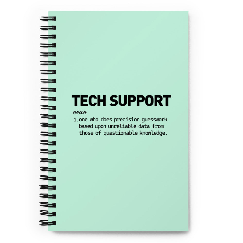 TECH SUPPORT - Spiral notebook