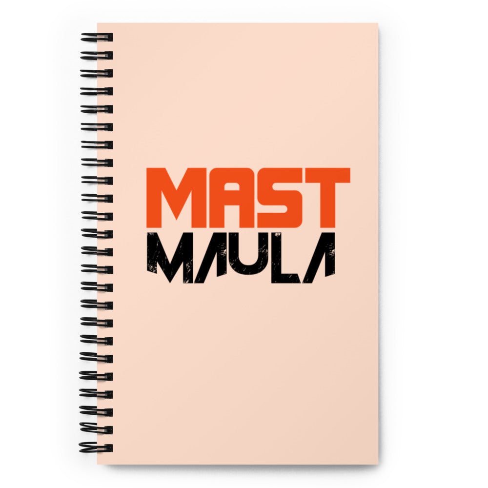 MAST MAULA - Spiral notebook