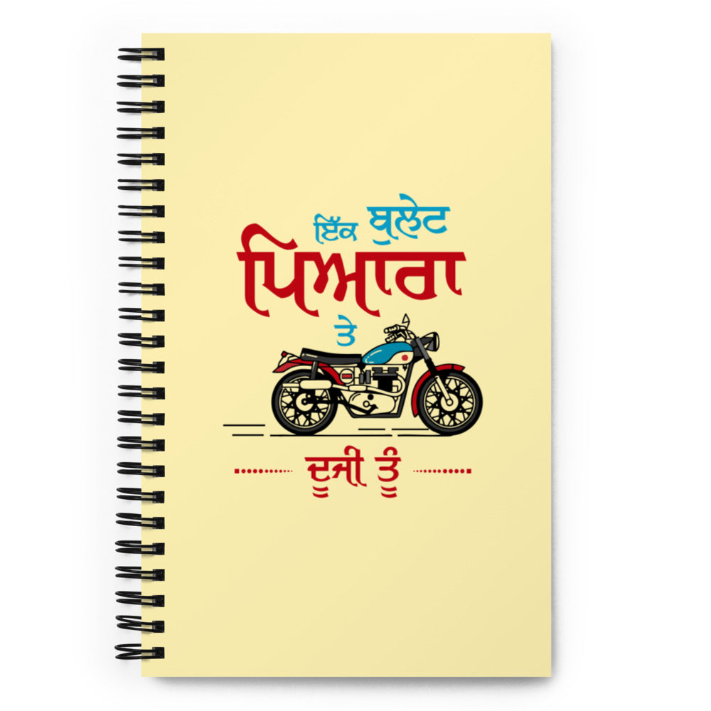 IK BULLET PYARA TE DUJI TU - Spiral notebook