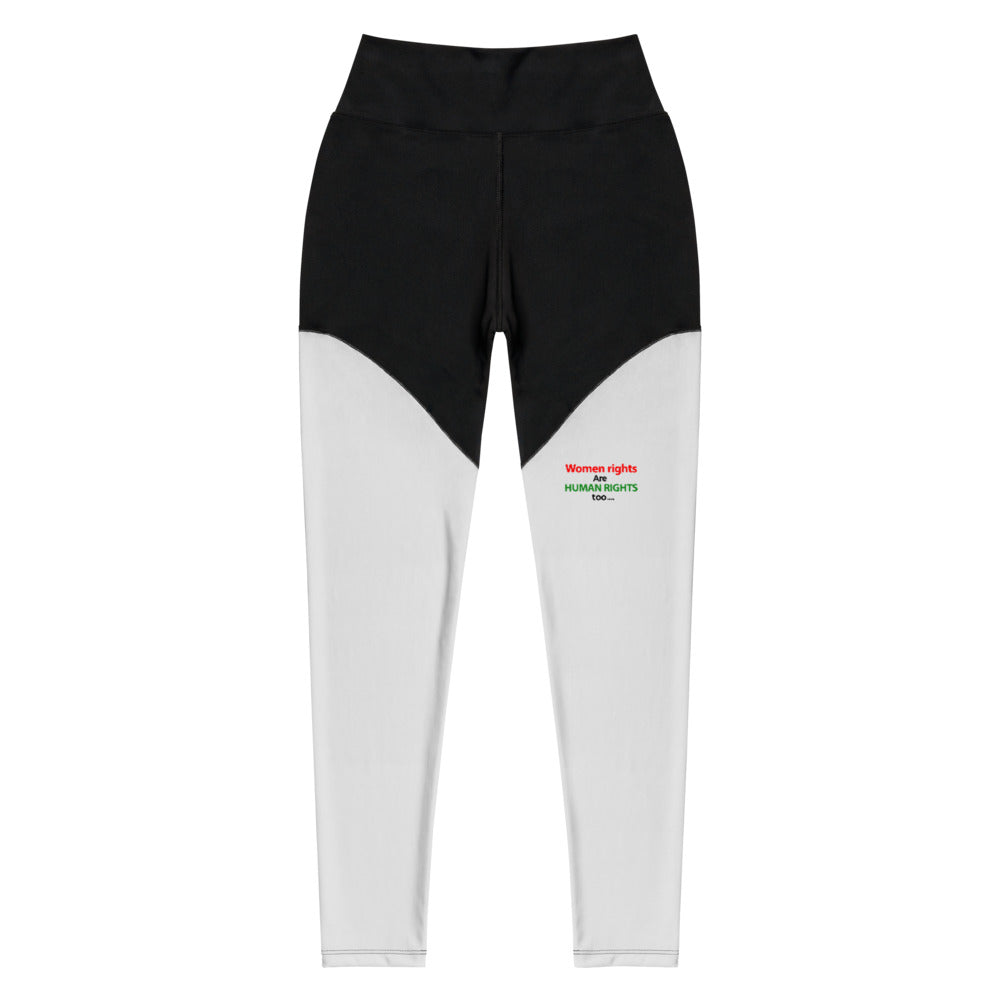 WOMEN RIGHTS ARE HUMAN RIGHTS TOO - Sports Leggings