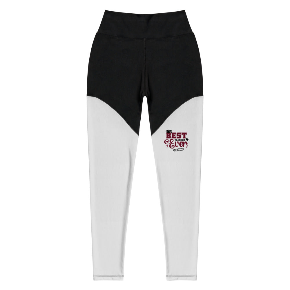 BEST TEACHER EVER - Sports Leggings