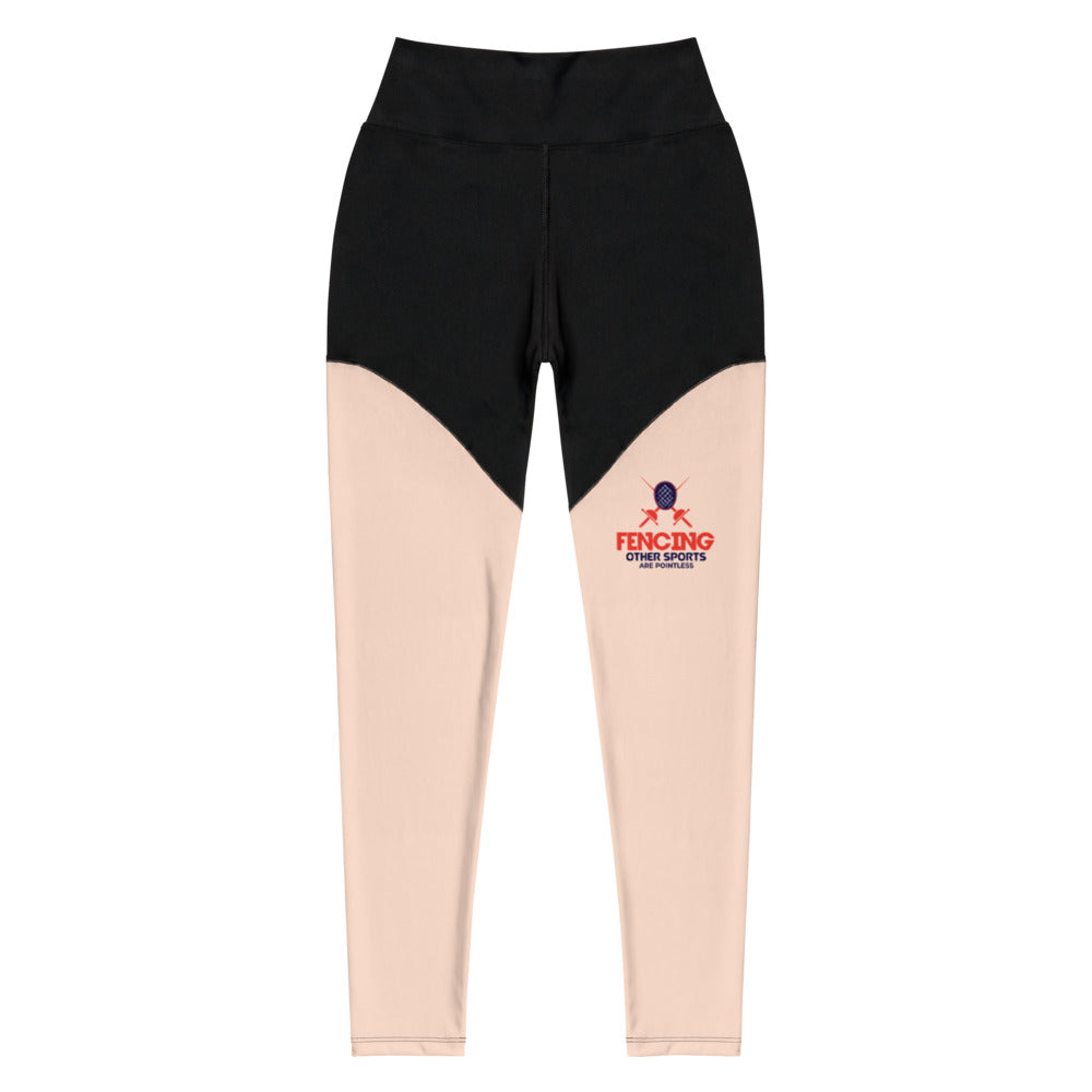 FENCING OTHER SPORTS ARE POINTLESS - Sports Leggings