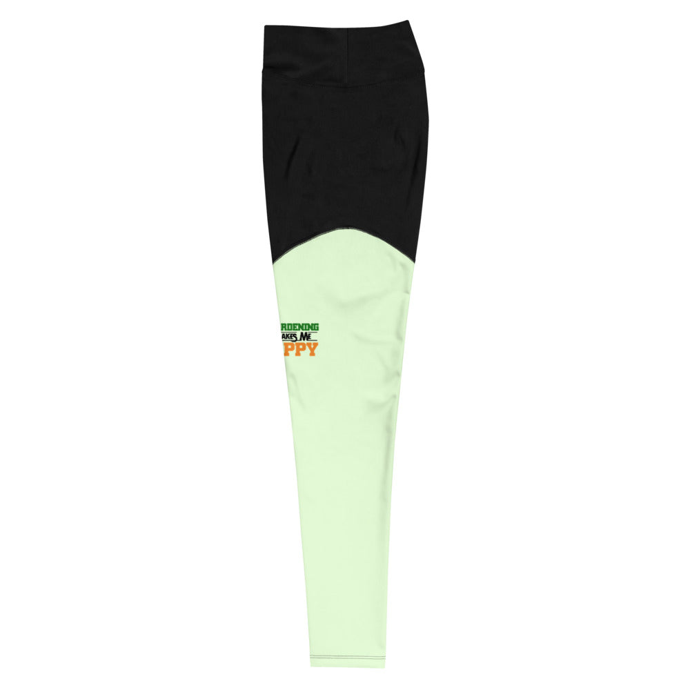 GARDENING MAKES ME HAPPY - Sports Leggings