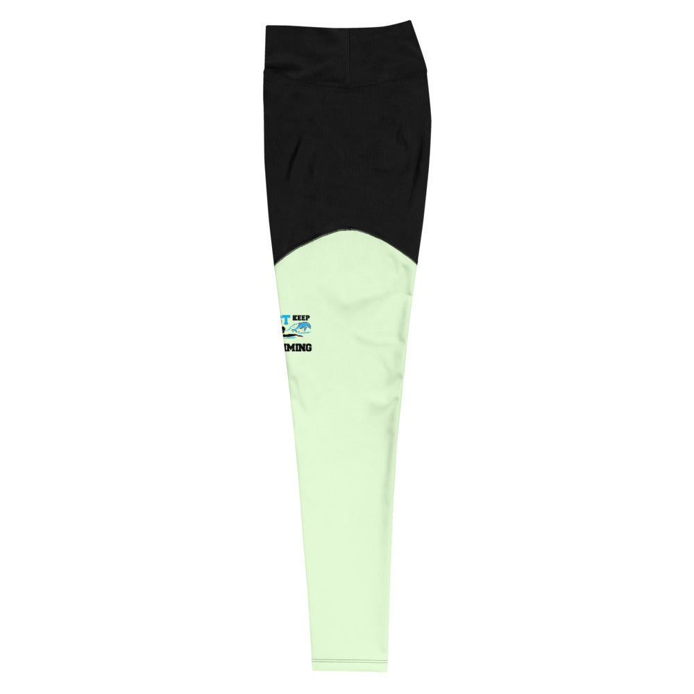 JUST KEEP SWIMMING - Sports Leggings