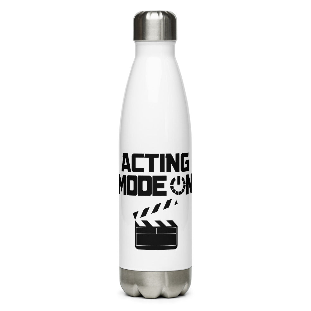 Acting mode - Stainless Steel Water Bottle