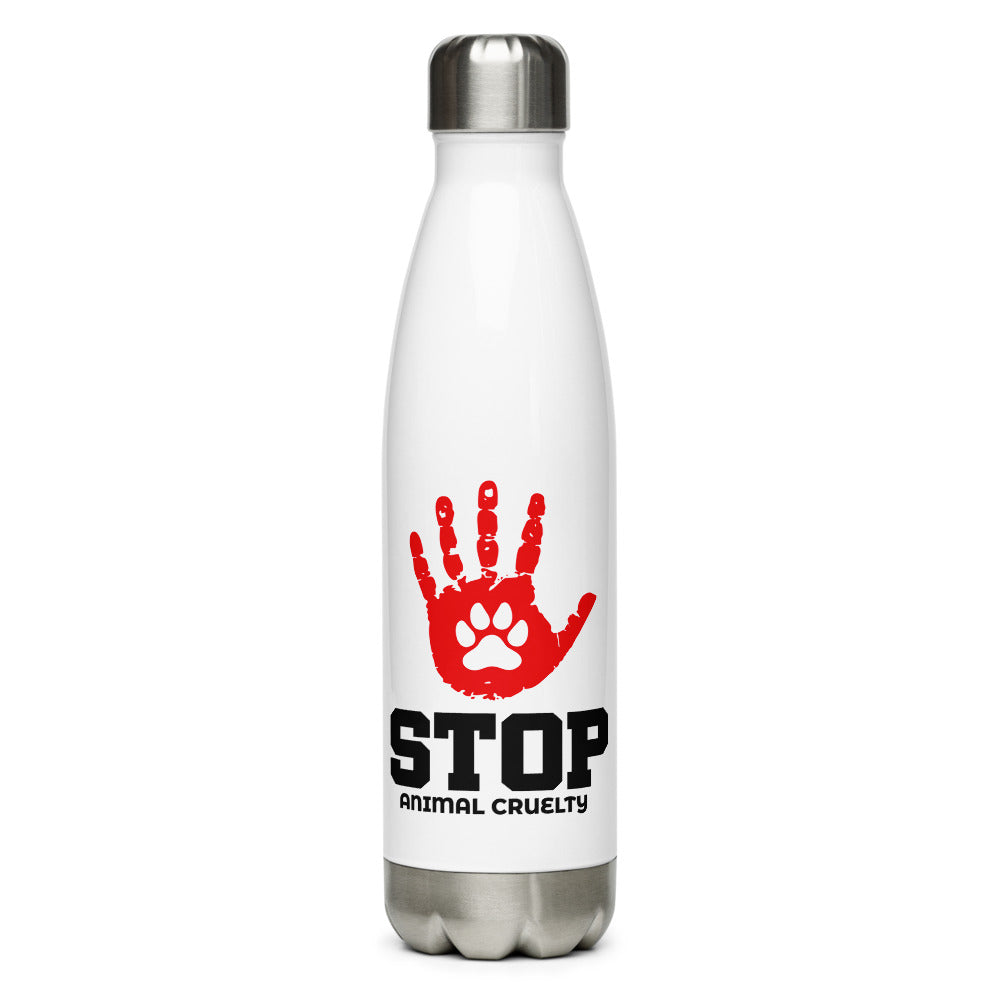 STOP ANIMAL CRUELTY - Stainless Steel Water Bottle