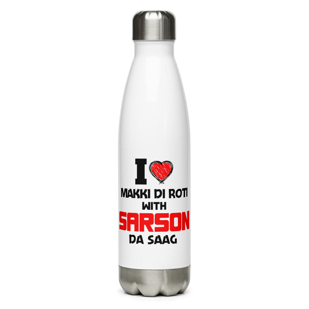 I LOVE MAKKI DI ROTI - Stainless Steel Water Bottle