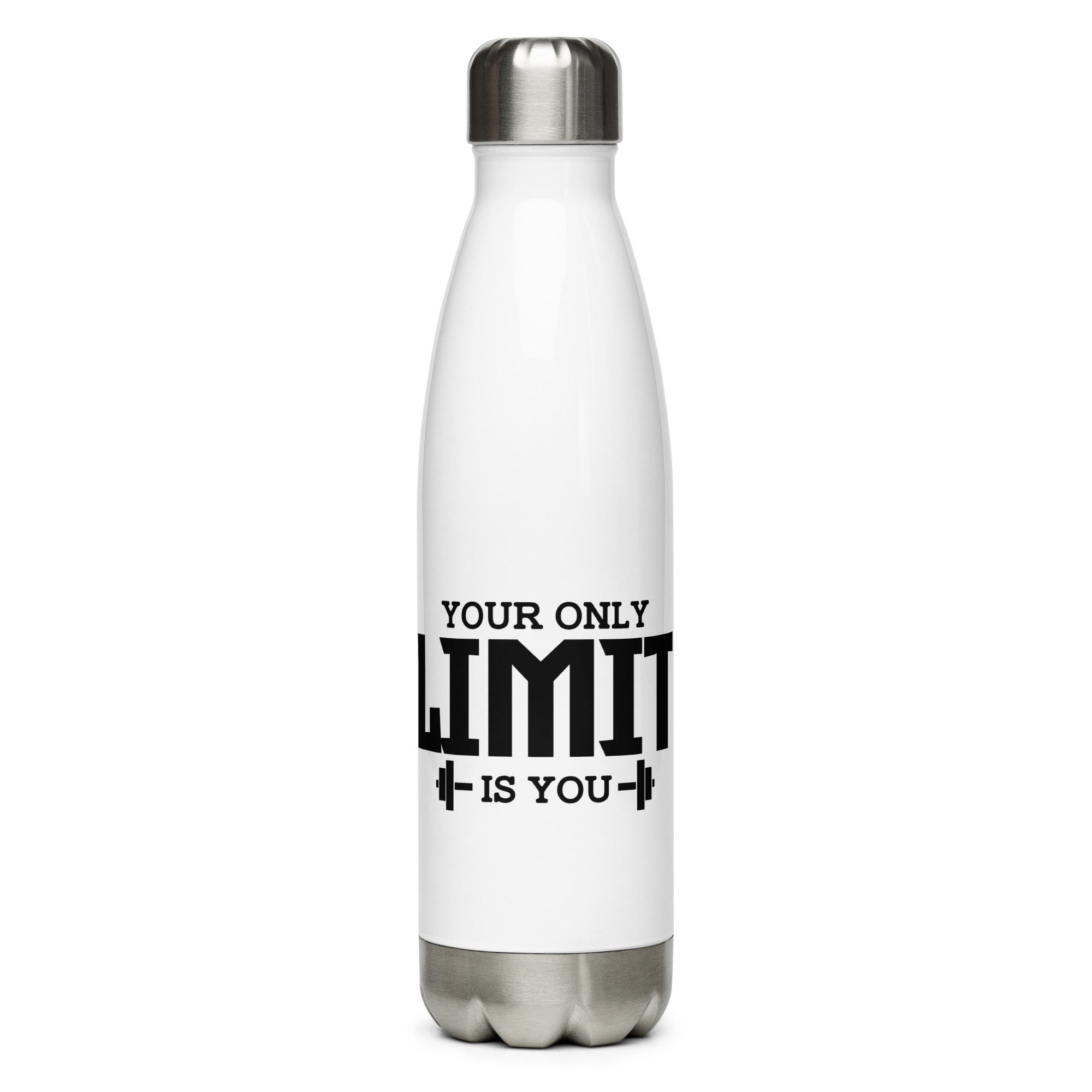 YOUR LIMIT IS YOU - Stainless Steel Water Bottle
