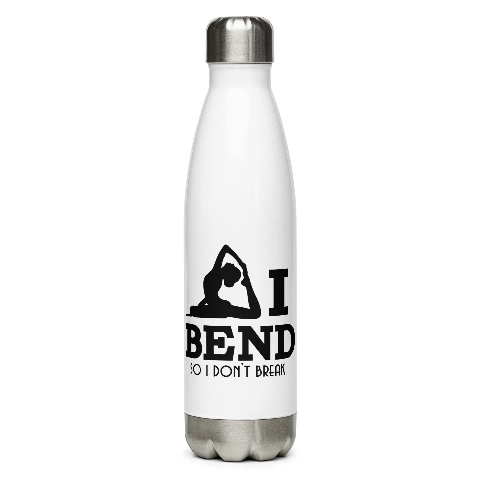 I BEND SO I DON'T BREAK - Stainless Steel Water Bottle