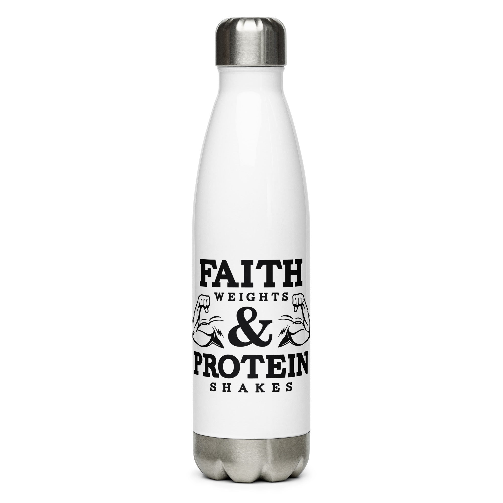 FAITH WEIGHTS & PROTEIN SHAKES - Stainless Steel Water Bottle