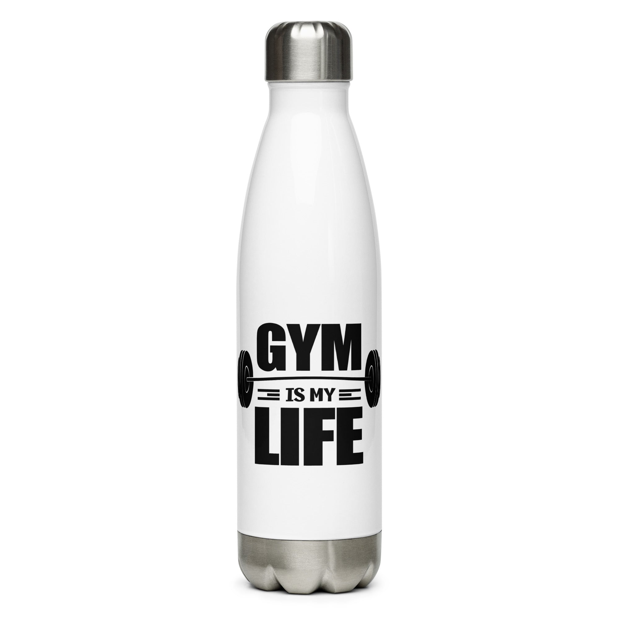 GYM IS MY LIFE - Stainless Steel Water Bottle
