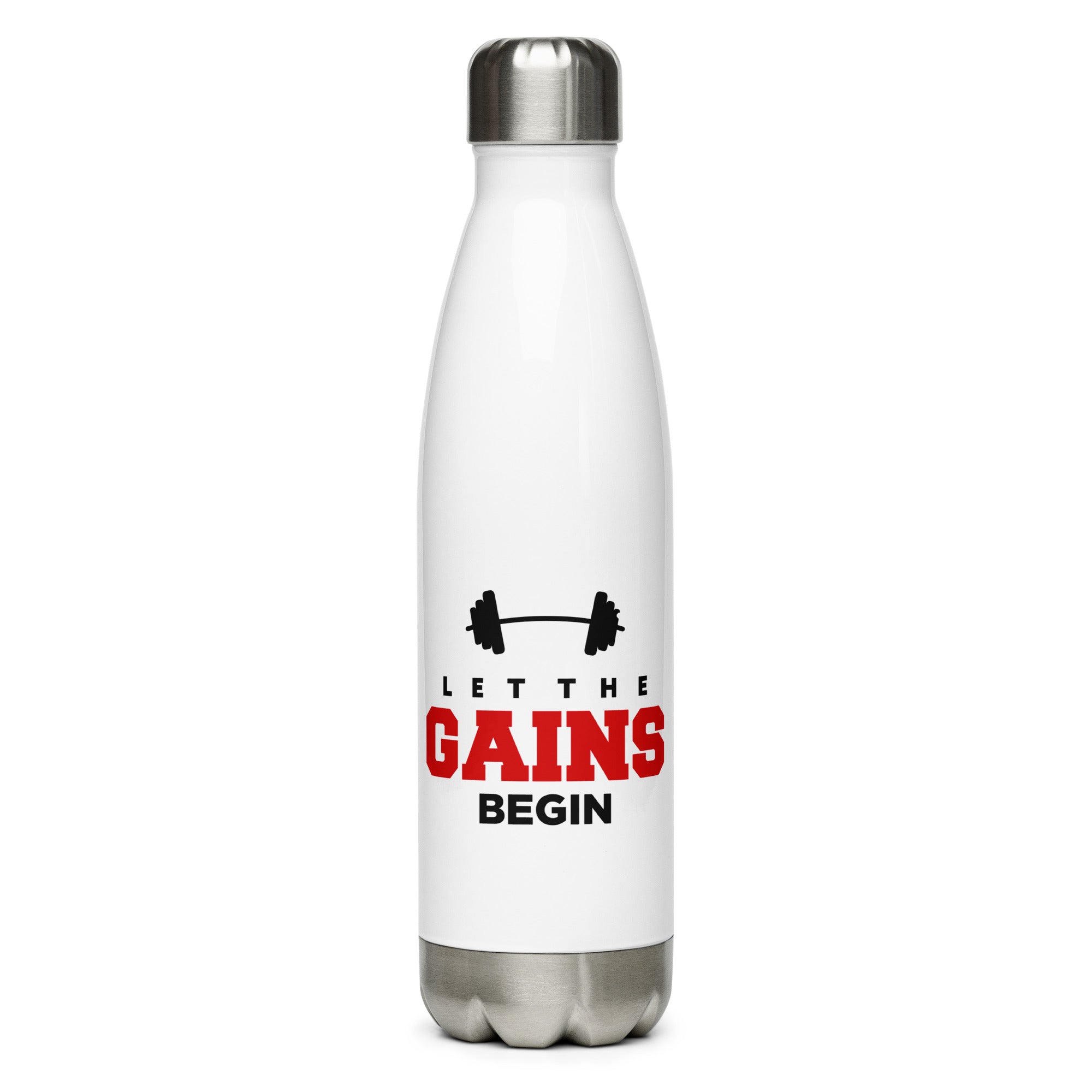 LET THE GAINS BEGIN - Stainless Steel Water Bottle