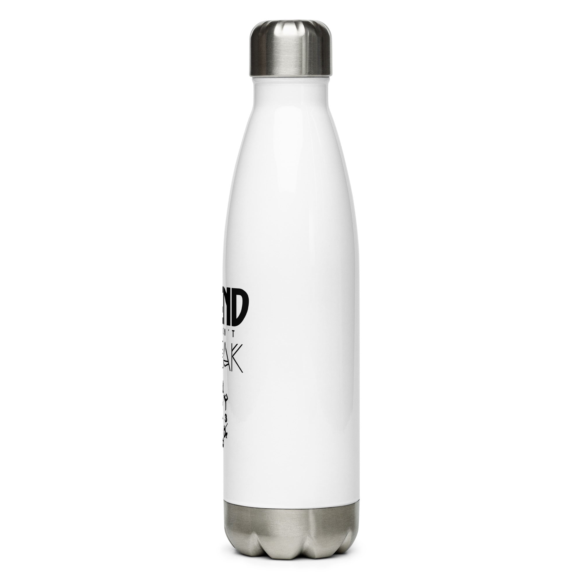 I BEND SO I DON'T BREAK - Stainless Steel Water Bottle