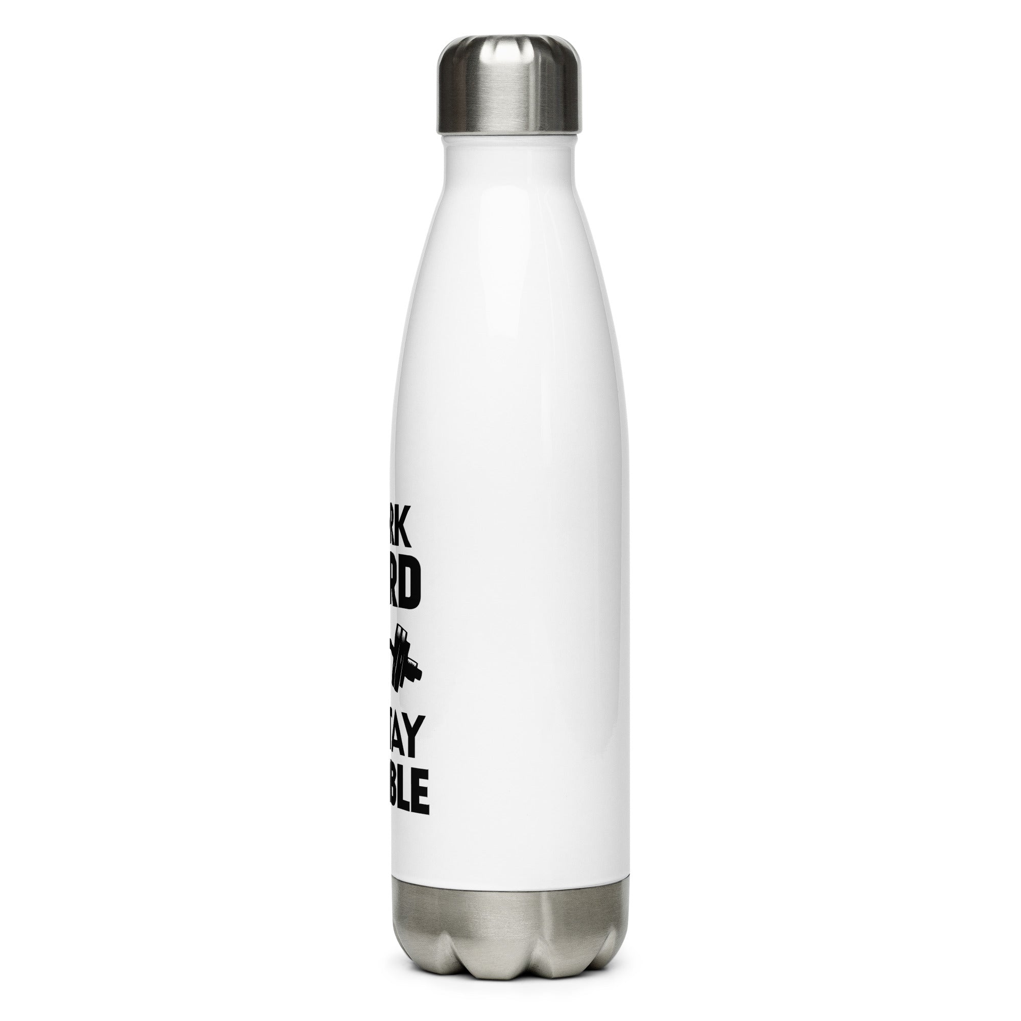 WORK HARD & STAY HUMBLE - Stainless Steel Water Bottle