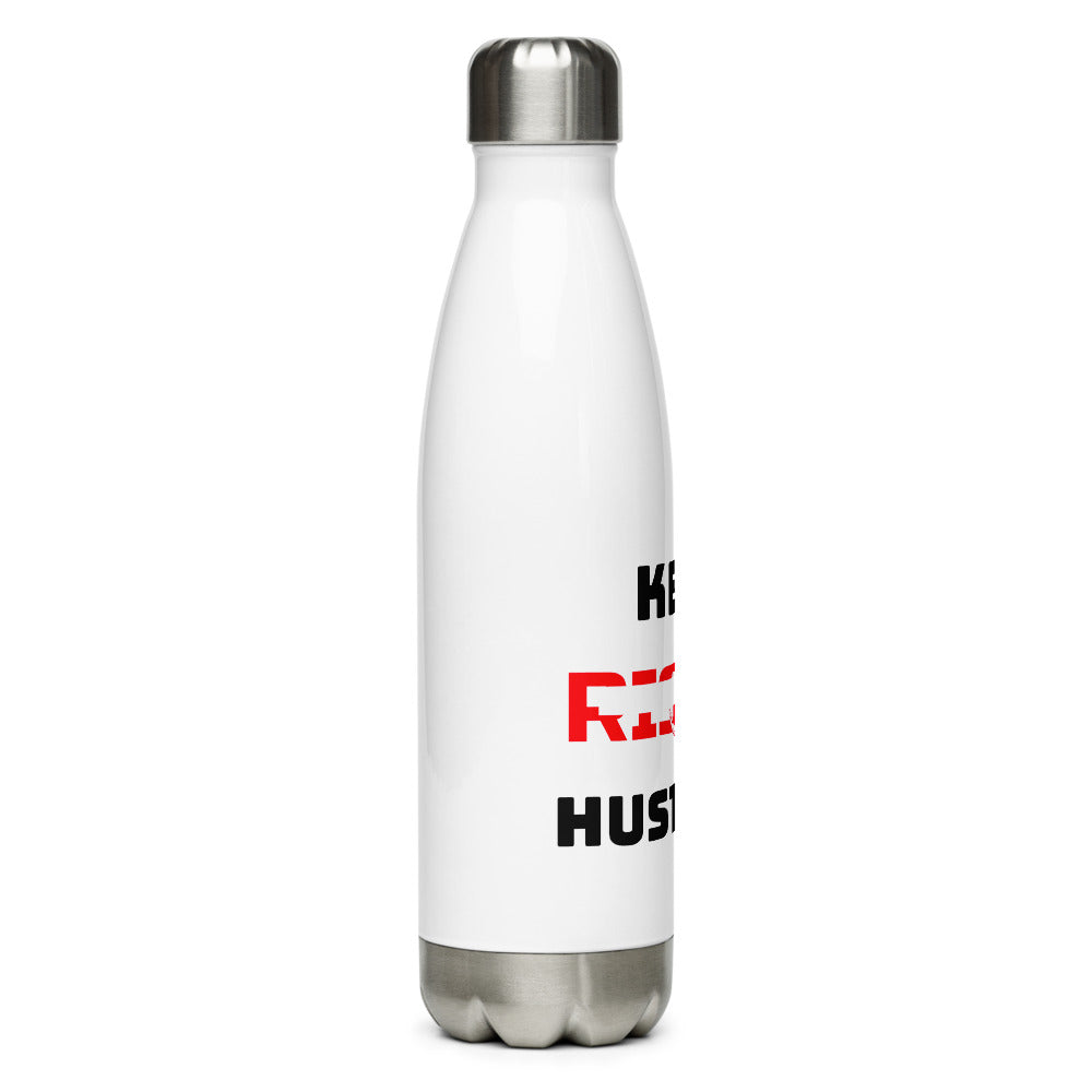 KEEP RISING HUSTLING - Stainless Steel Water Bottle