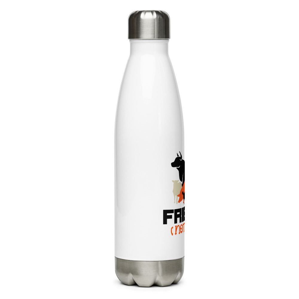 FRIENDS NOT FOOD - Stainless Steel Water Bottle