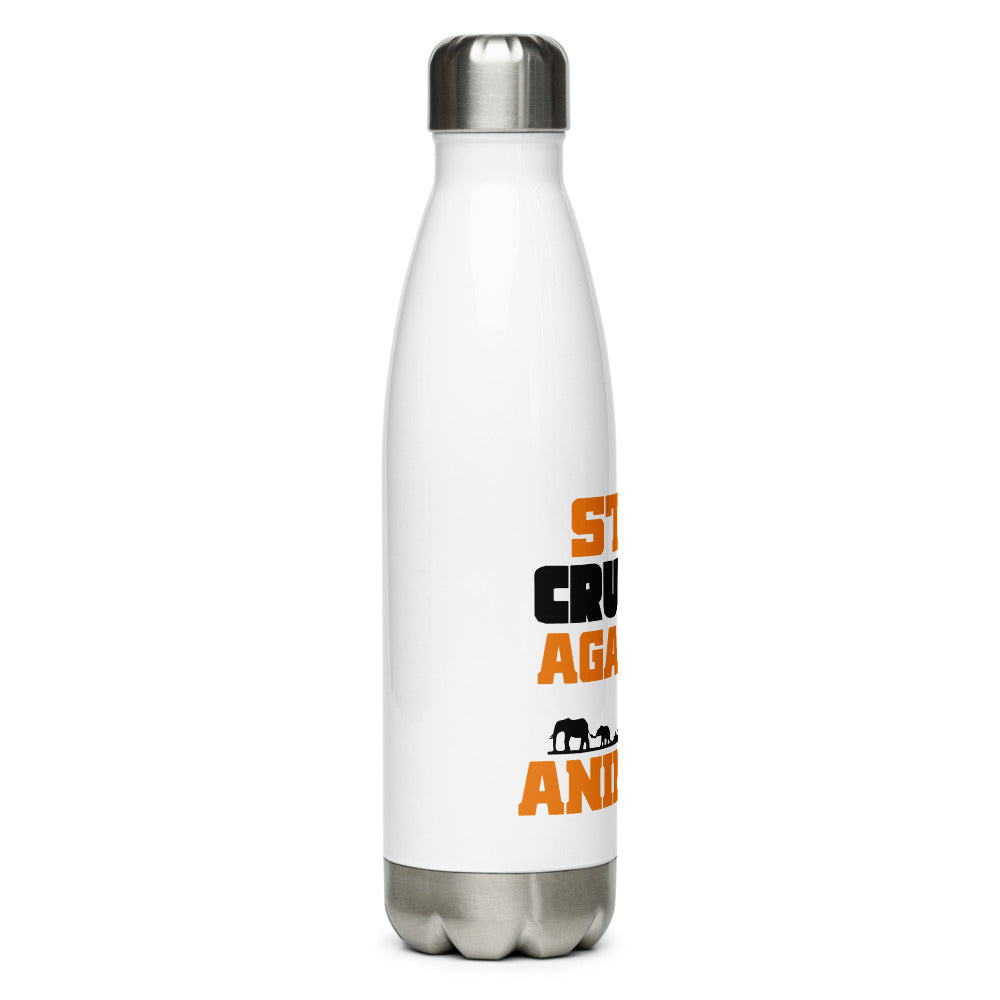 STOP CRUELTY AGAINST ANIMALS - Stainless Steel Water Bottle