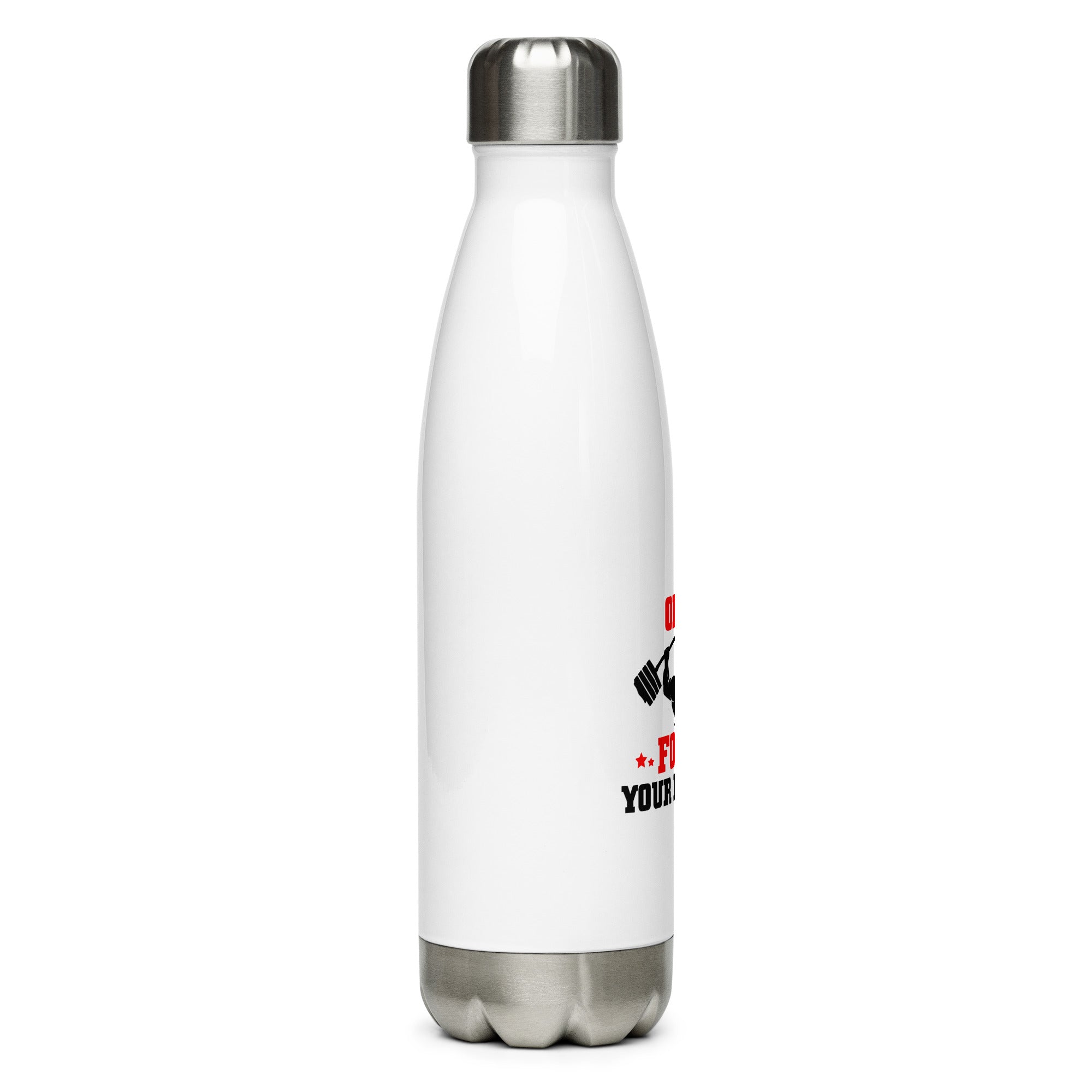 ONLY FOCUS YOUR FITNESS - Stainless Steel Water Bottle