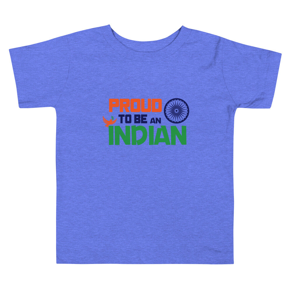 PROUD TO BE AN INDIAN - Toddler Short Sleeve Tee