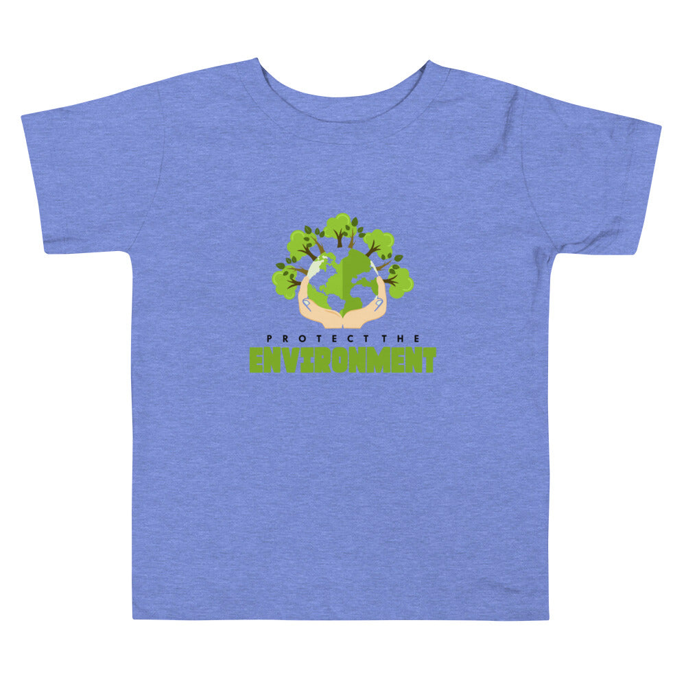 PROTECT THE ENVIRONMENT - Toddler Short Sleeve Tee