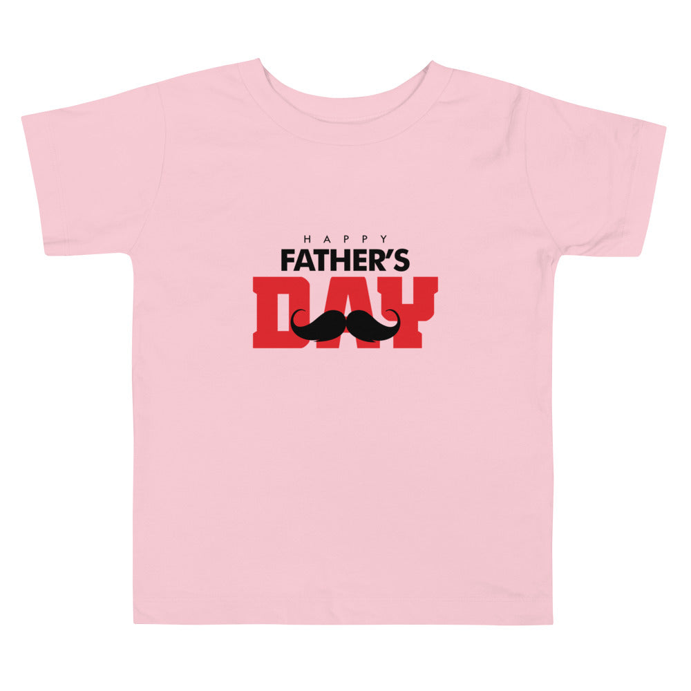 HAPPY FATHER'S DAY - Toddler Short Sleeve Tee