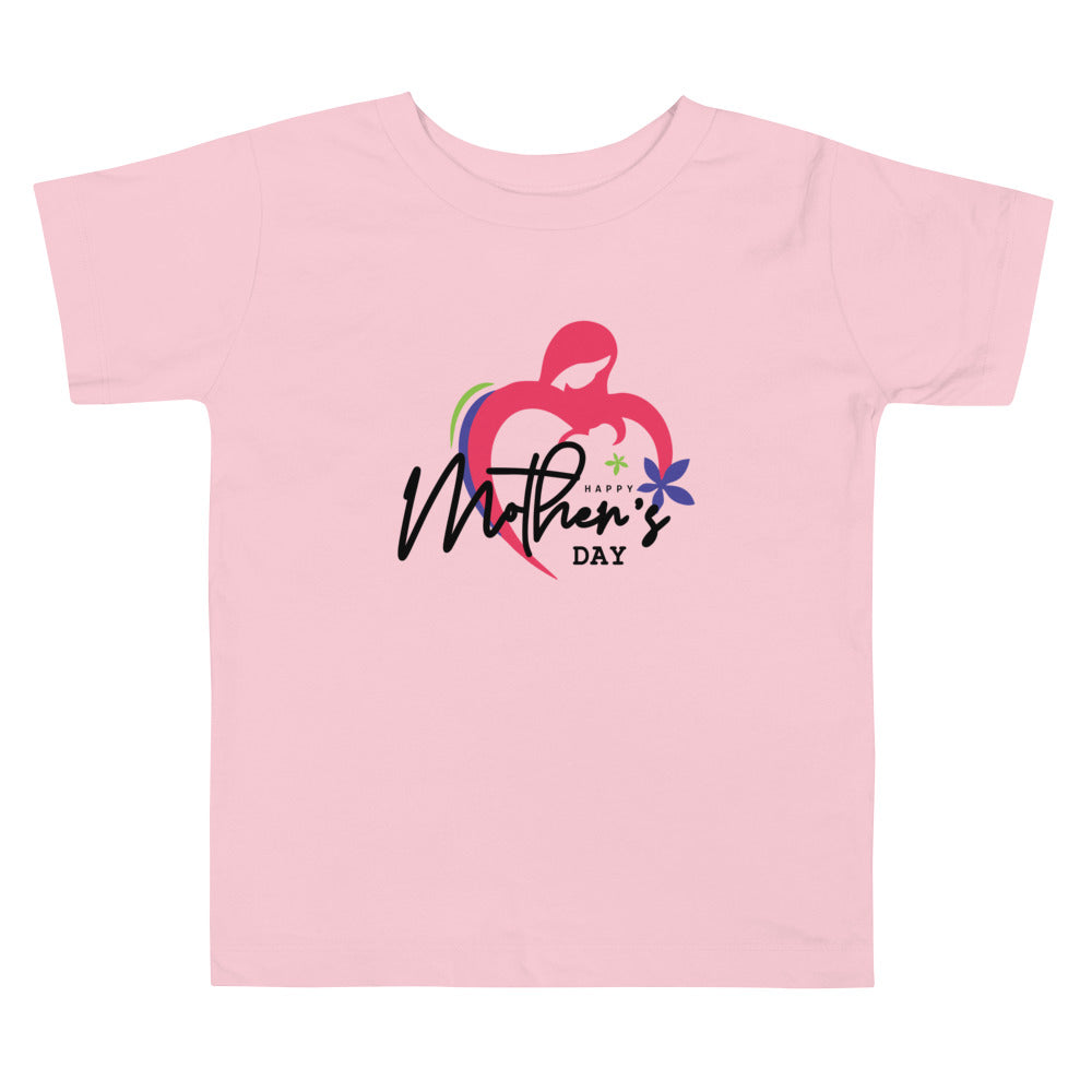 HAPPY MOTHER'S DAY - Toddler Short Sleeve Tee