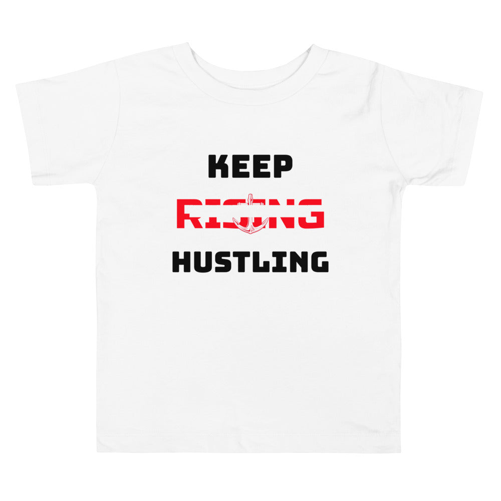 KEEP RISING HUSTLING - Toddler Short Sleeve Tee