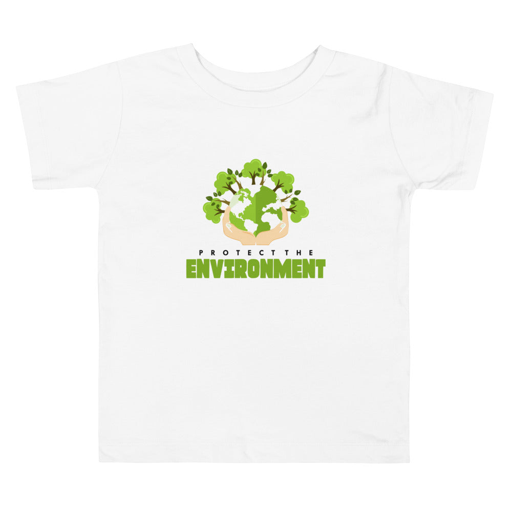 PROTECT THE ENVIRONMENT - Toddler Short Sleeve Tee