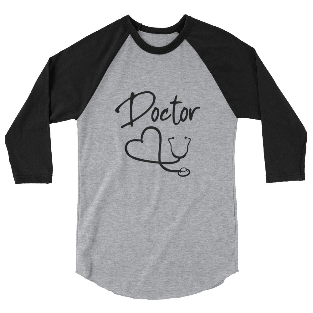 DOCTOR- 3/4 sleeve raglan shirt