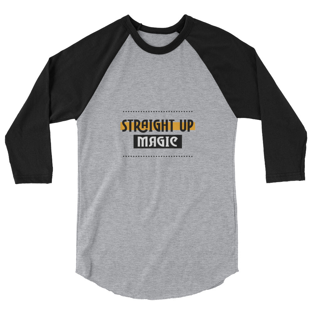 Straight up magic-- 3/4 sleeve raglan shirt