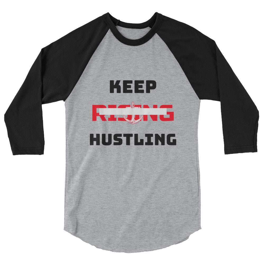 KEEP RISING HUSTLING - 3/4 sleeve raglan shirt