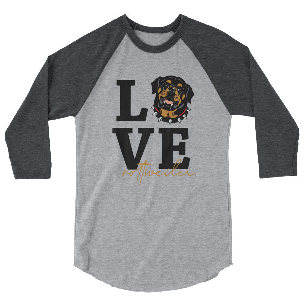 LOVE  ROTTWEILER - 3/4 sleeve raglan shirt