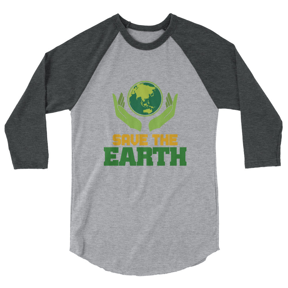 SAVE THE EARTH - 3/4 sleeve raglan shirt