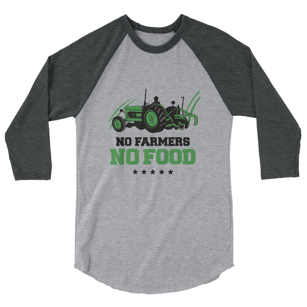 NO FARMERS NO FOOD - 3/4 sleeve raglan shirt