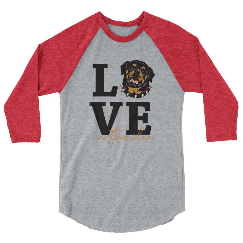 LOVE  ROTTWEILER - 3/4 sleeve raglan shirt