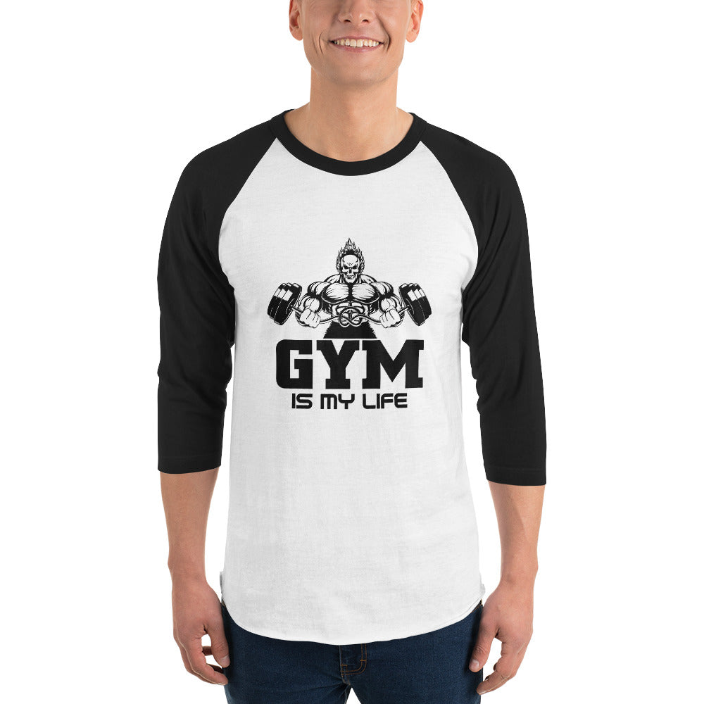 GYM IS MY LIFE - 3/4 sleeve raglan shirt