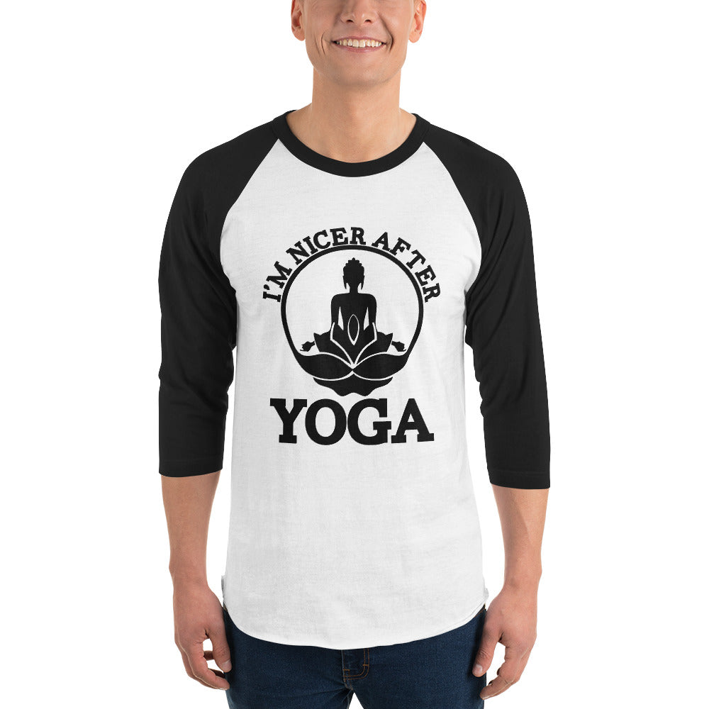 I'M NICER AFTER YOGA - 3/4 sleeve raglan shirt