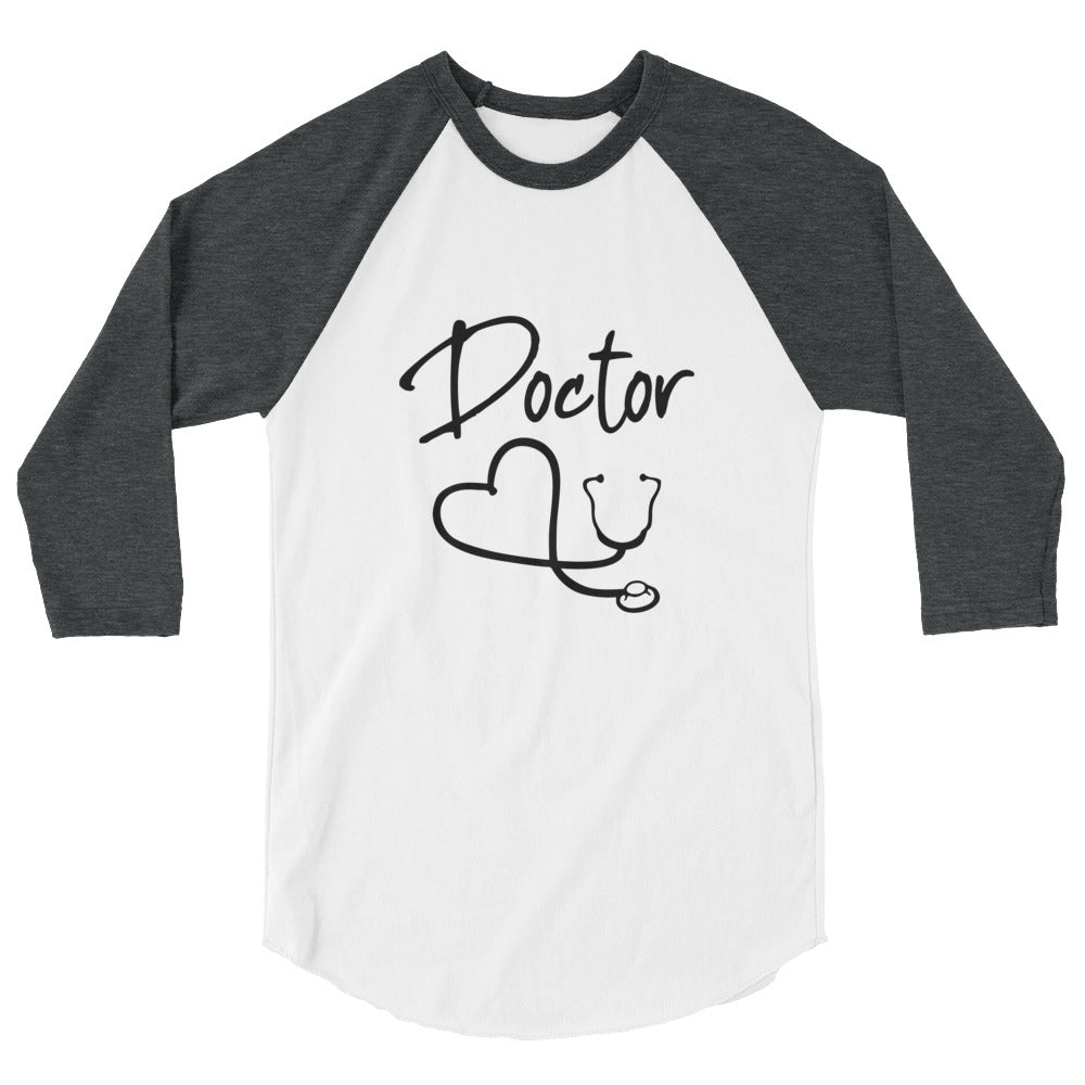 DOCTOR- 3/4 sleeve raglan shirt