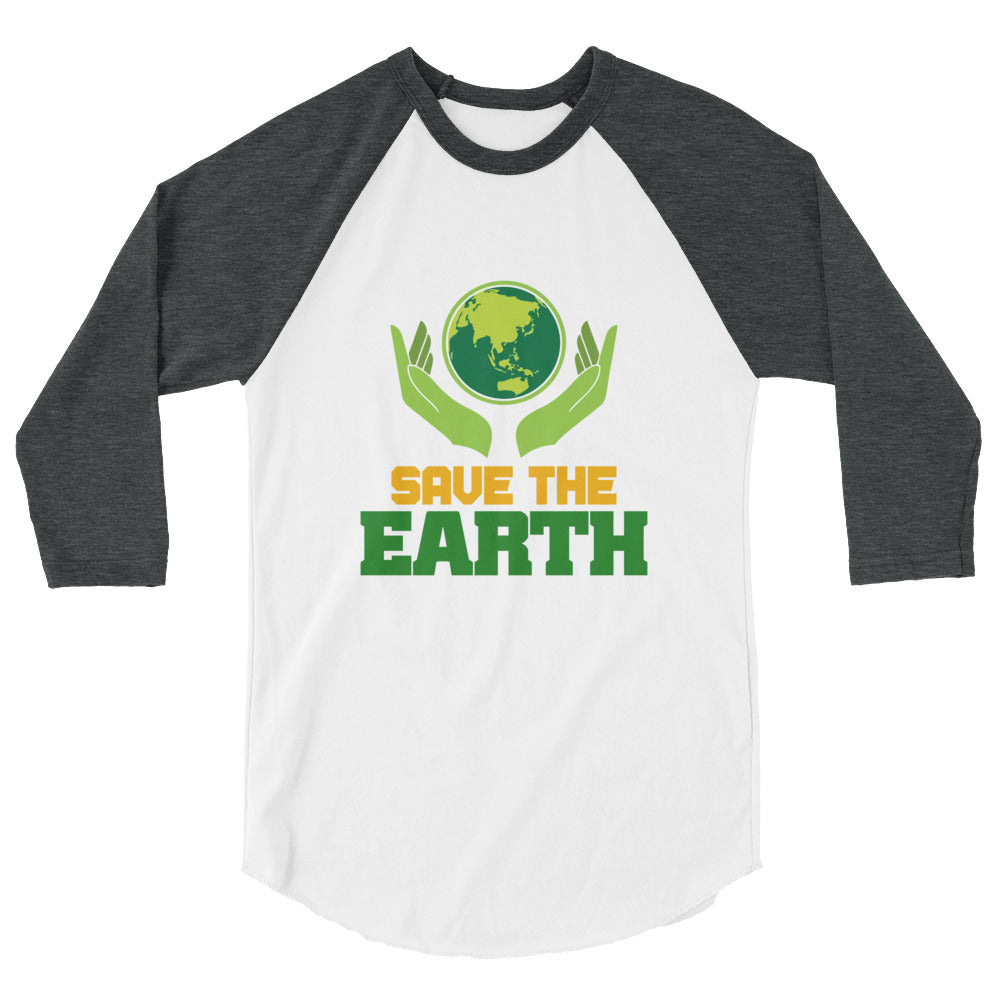 SAVE THE EARTH - 3/4 sleeve raglan shirt