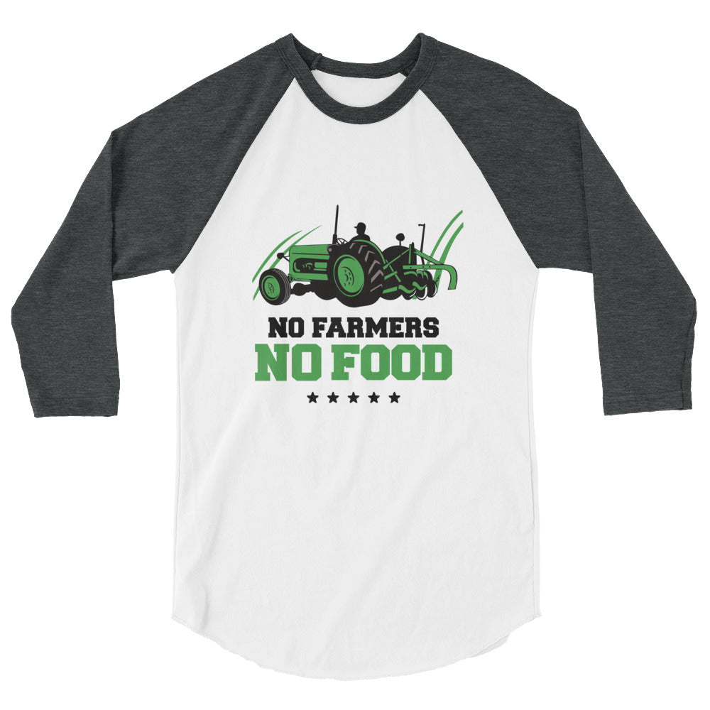 NO FARMERS NO FOOD - 3/4 sleeve raglan shirt