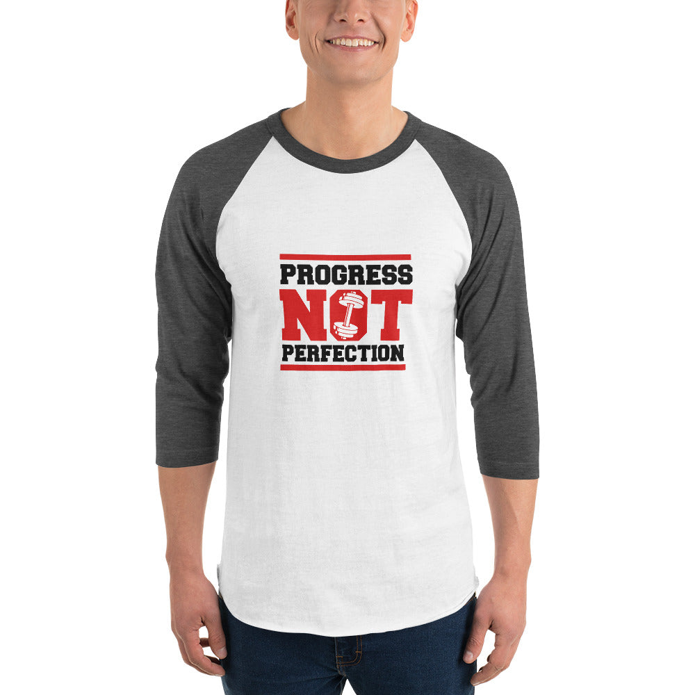 PROGRESS NOT PERFECTION - 3/4 sleeve raglan shirt