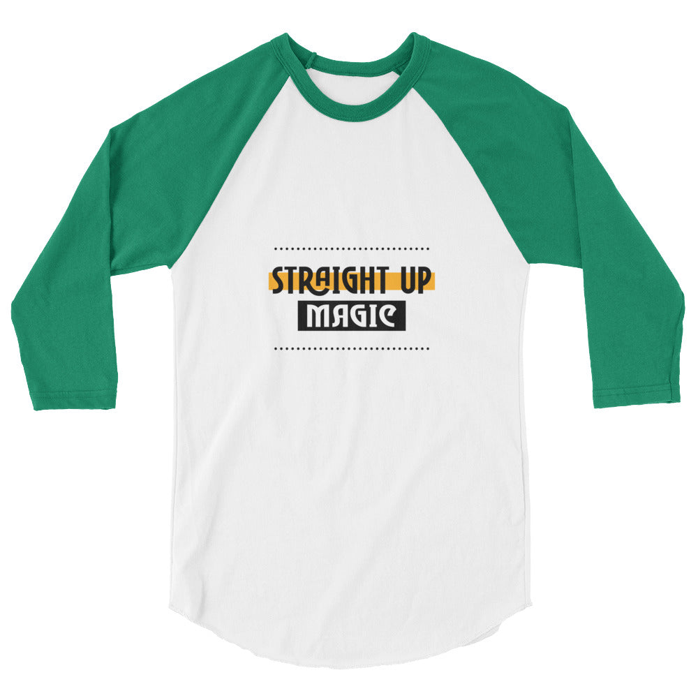 Straight up magic-- 3/4 sleeve raglan shirt