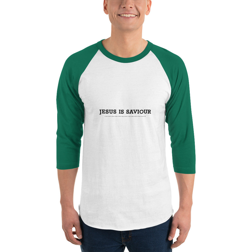 JESUS IS SAVIOUR - 3/4 sleeve raglan shirt