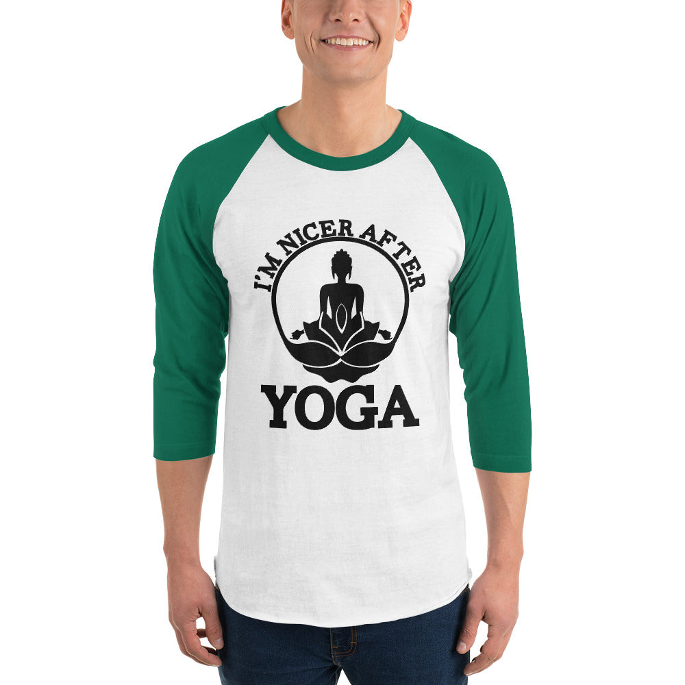 I'M NICER AFTER YOGA - 3/4 sleeve raglan shirt