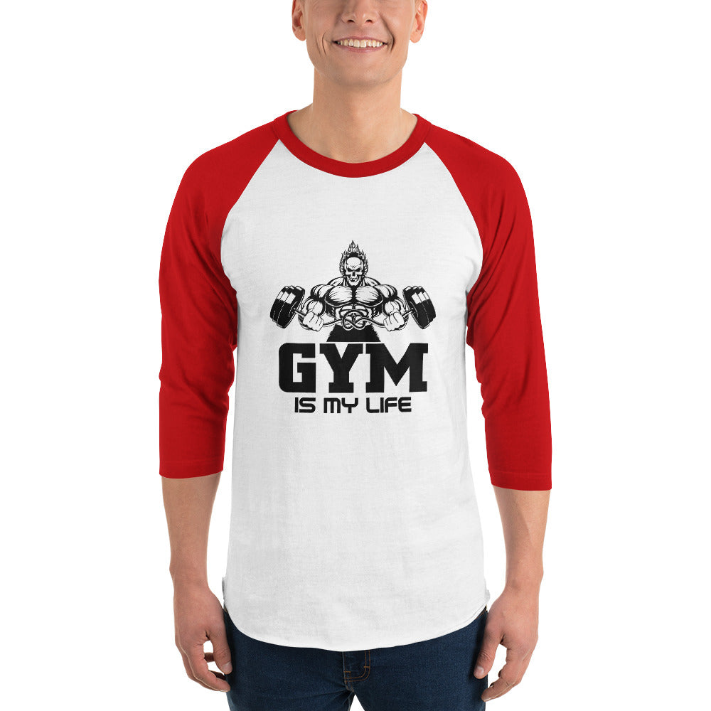 GYM IS MY LIFE - 3/4 sleeve raglan shirt