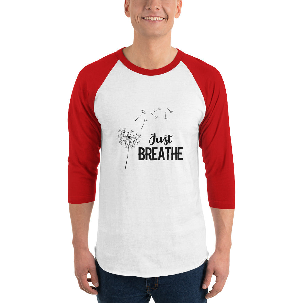 JUST BREATHE - 3/4 sleeve raglan shirt